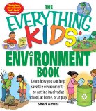 The Everything Kids Environment Book