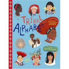 Tribal Alphabet multicultural book of indigenous people for children