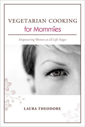 Vegetarian Cooking for Mommies