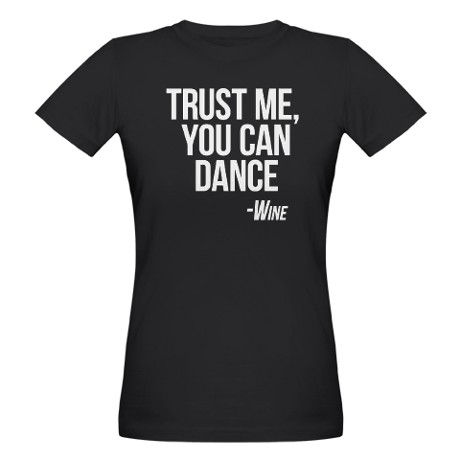 wine_you_can_dance_tshirt